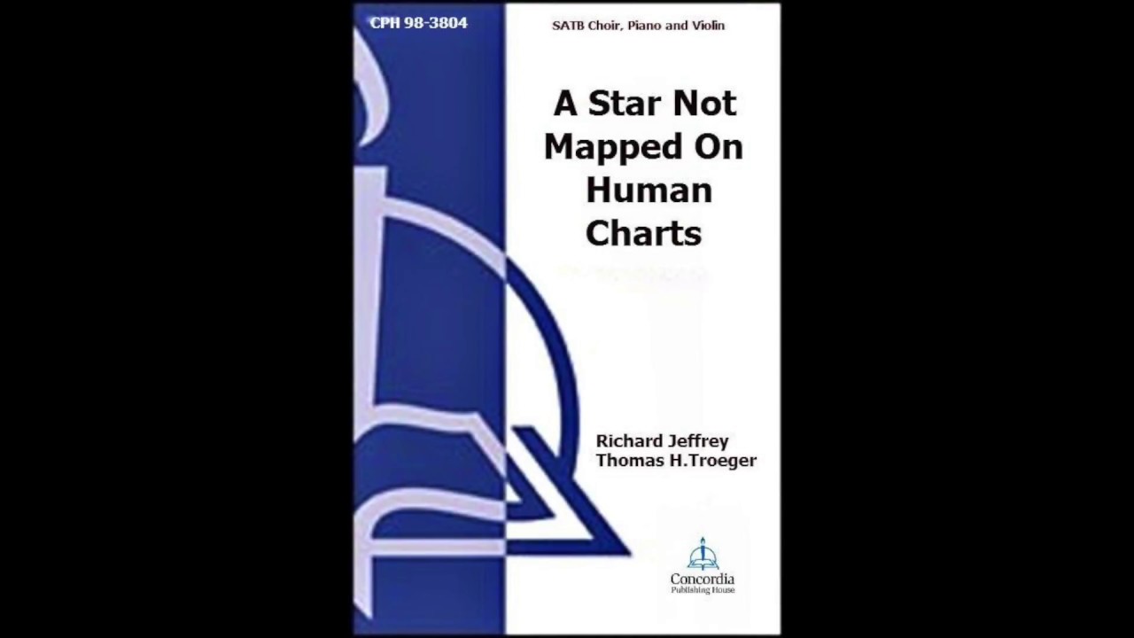 A Star Not Mapped on Human Charts - Concordia Publishing House