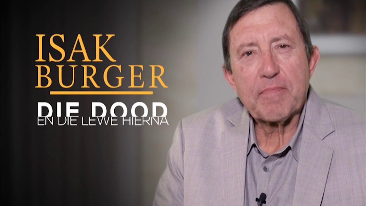 Hoe om… te weet wat in die hemel wag | Dr. Isak Burger