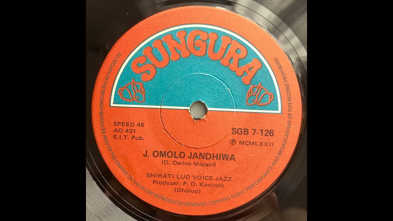 J. Omolo Jandhiwa - Shirati Luo Voice Band