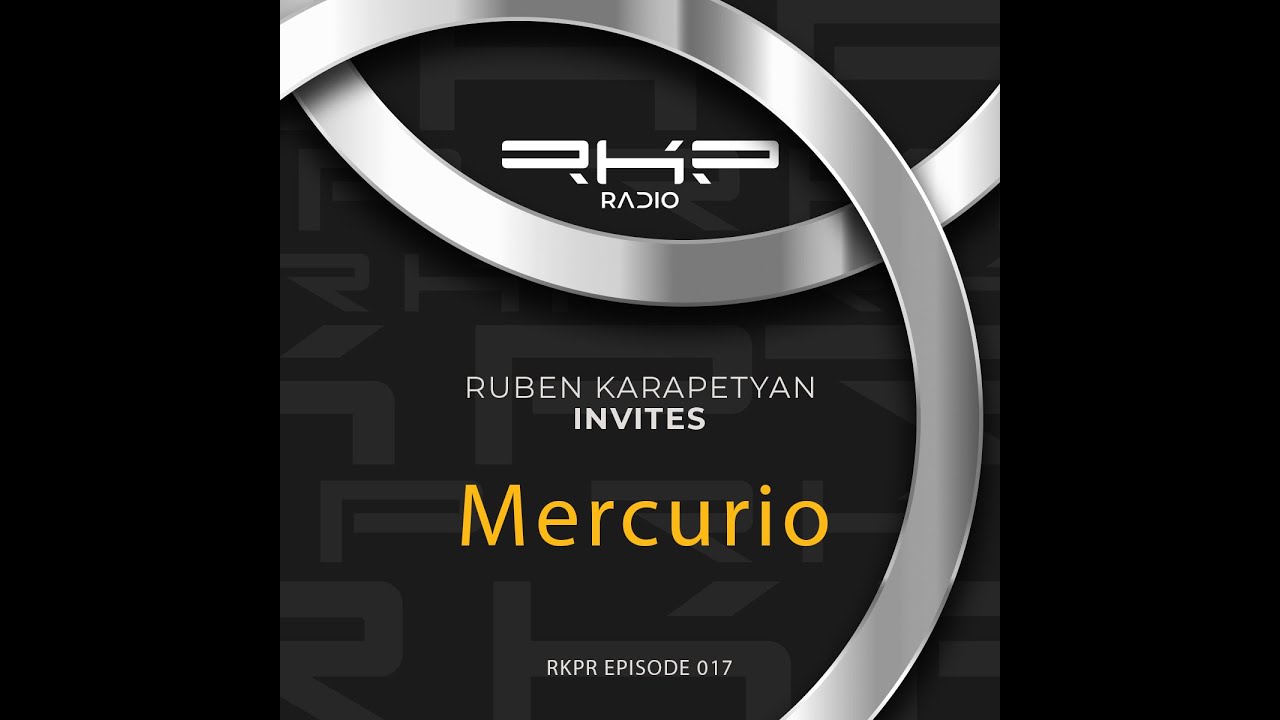 Ruben Karapetyan Invites: Mercurio