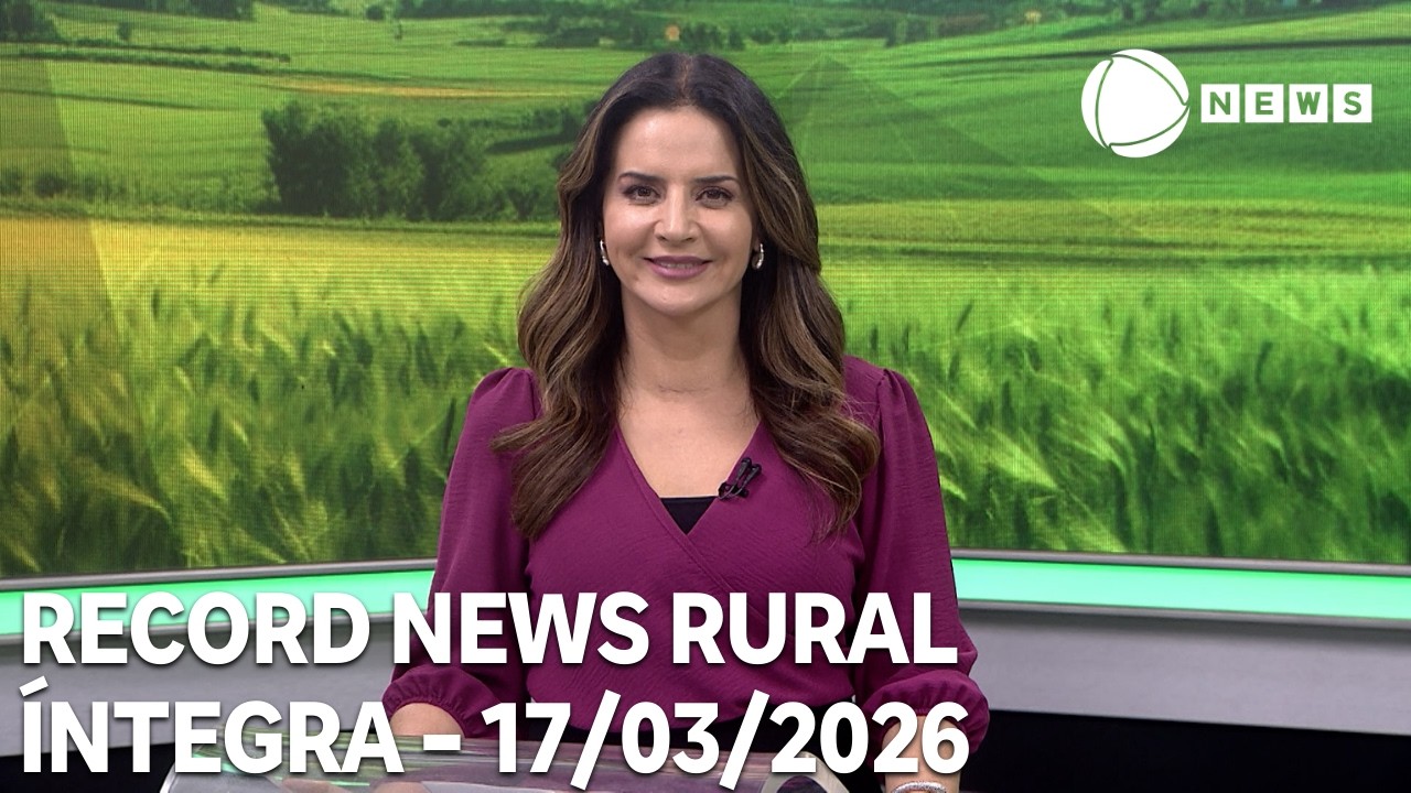Record News Rural - 17/03/2026