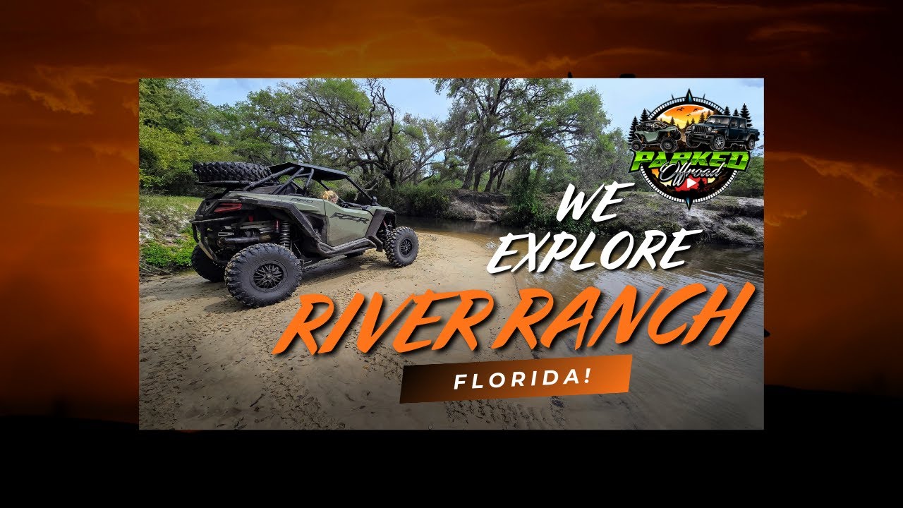 Parked Offroad goes to River Ranch Florida!