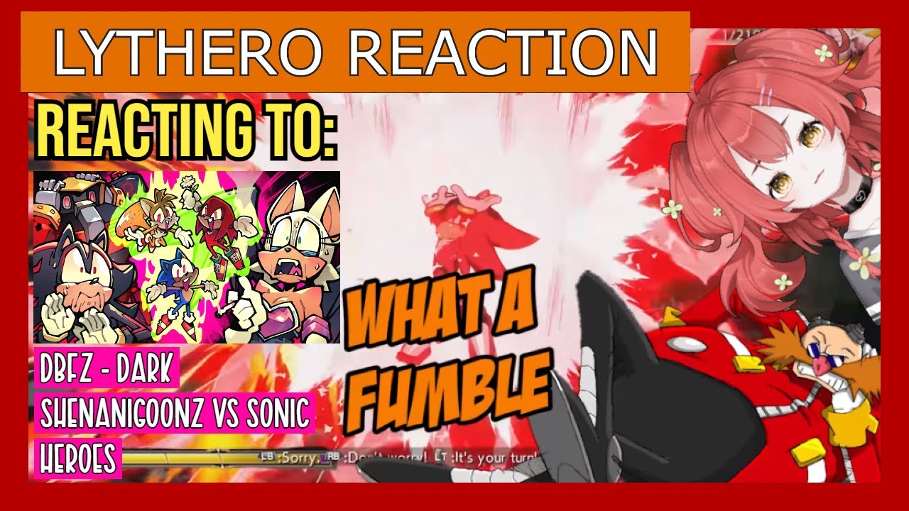 DBFZ - Dark Shenanigoonz vs Sonic Heroes - Lythero | REACTION (Scuffed)