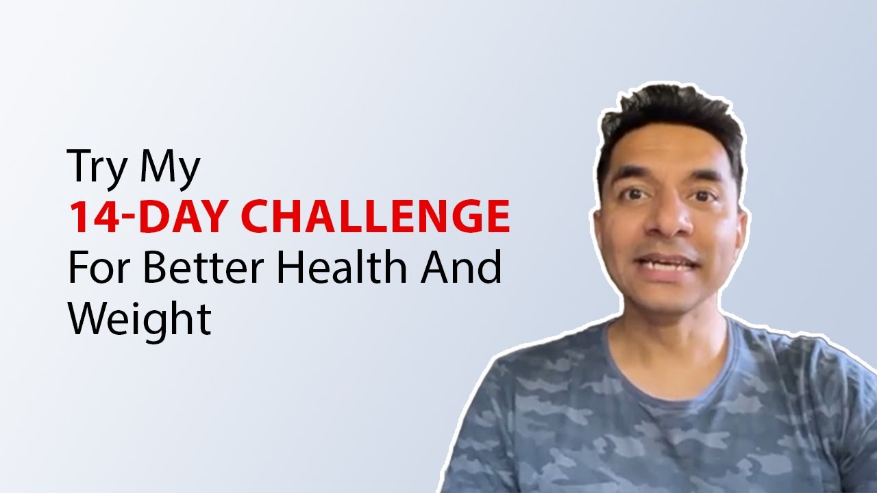 Try My 14-Day Challenge For Better Health And Weight