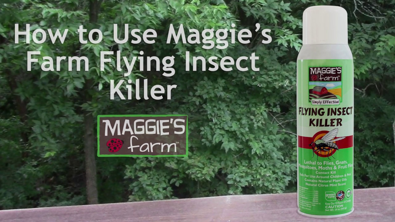 How to Use Flying Insect Killer | Maggie's Farm