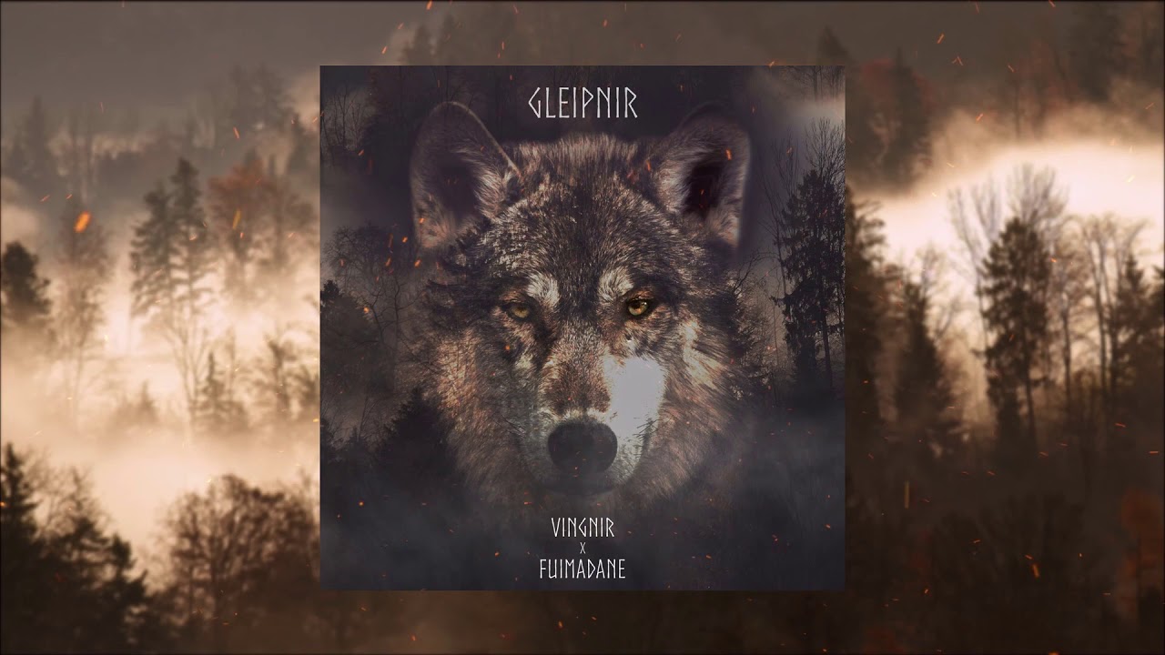 Vingnir feat. Fuimadane - Gleipnir