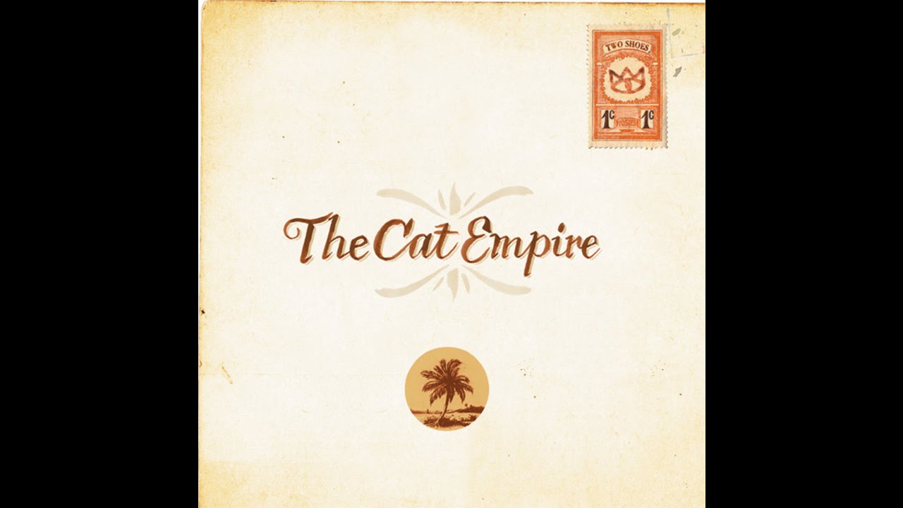 The Cat Empire - Sol y Sombra (Official Audio)