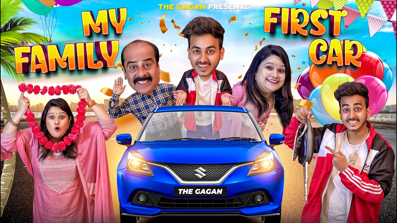 MY FIRST FAMILY CAR | MIDDLE CLASS FAMILY || THE GAGAN