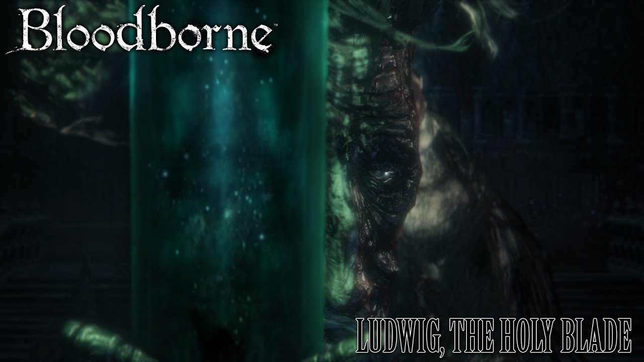 Bloodborne The Old Hunters OST Ludwig, The Holy Blade ( Phase 2 )
