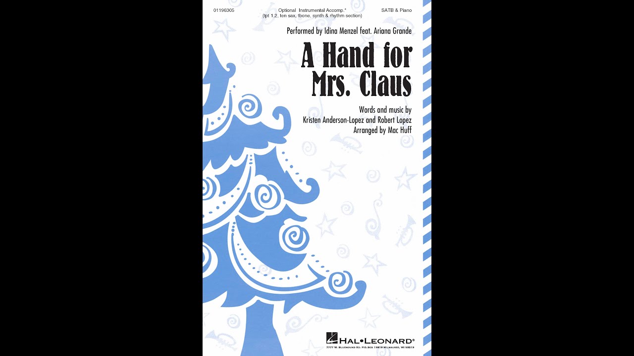 A Hand for Mrs. Claus (SATB Choir) - Arranged by Mac Huff