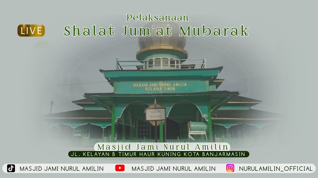 PELAKSANAAN PERIBADATAN SHALAT JUMAT, 23 JANUARI  2026 DI MASJID JAMI NURUL AMILIN