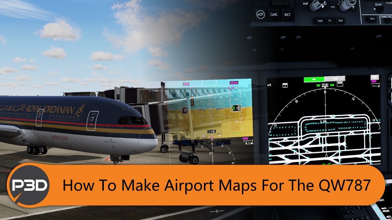 How To Make Airport Maps Of Your Scenery For The QualityWings 787