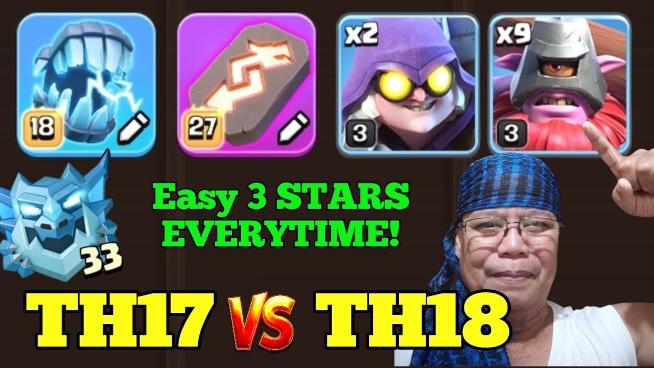 E33 Best META Ever for TH17 vs TH18: BEST Revenge Deck Thrower Strategy! (Clash Of Clans)