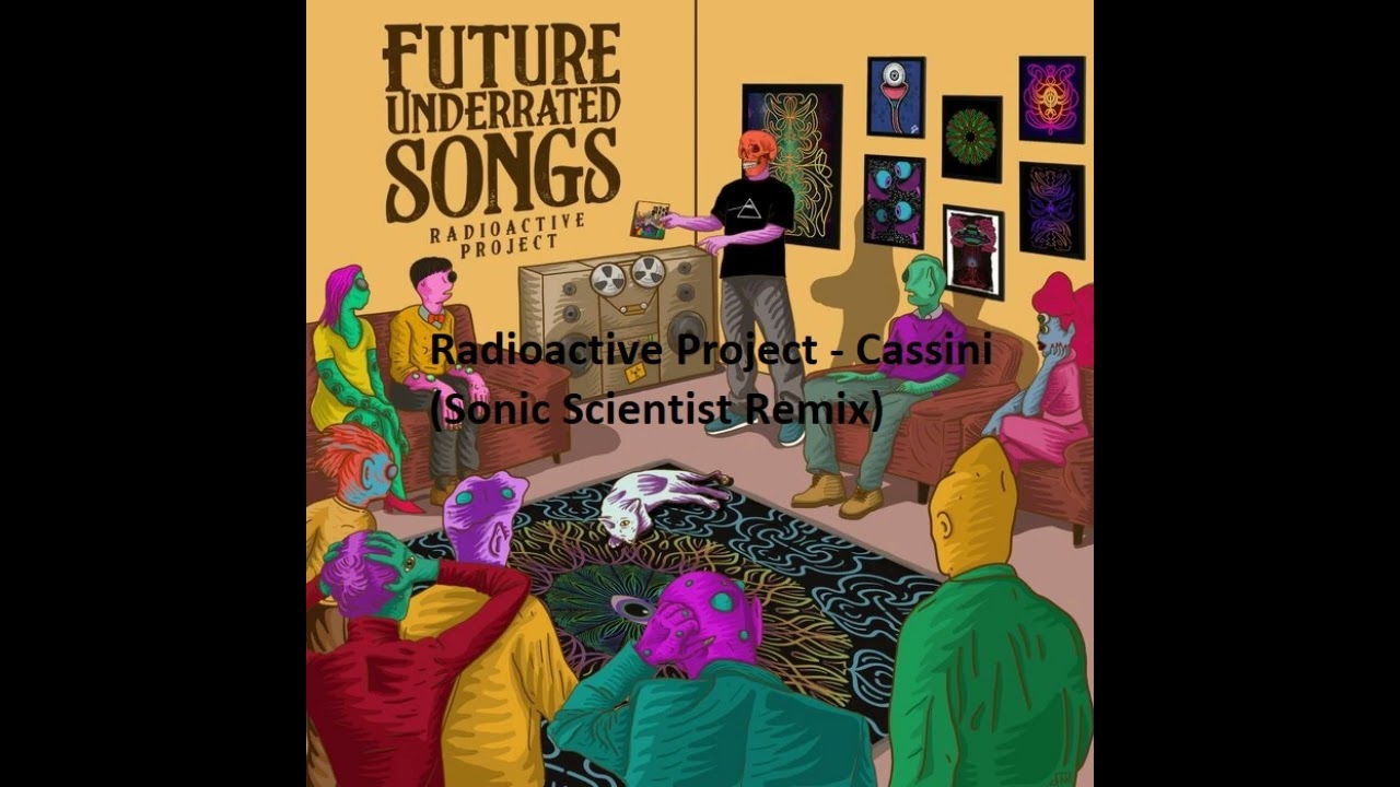 Radioactive Project - Cassini (Sonic Scientist Remix)