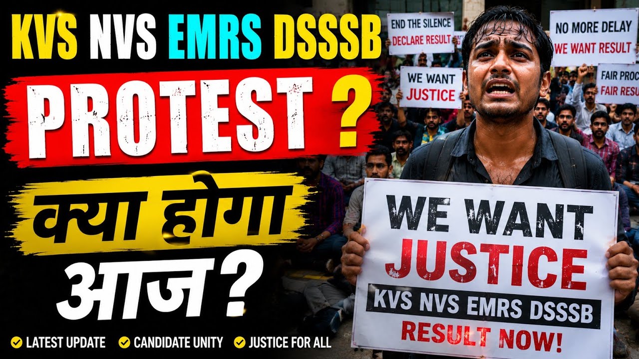 KVS NVS EMRS Tier 2 Result // DSSSB PRT Result // Protest