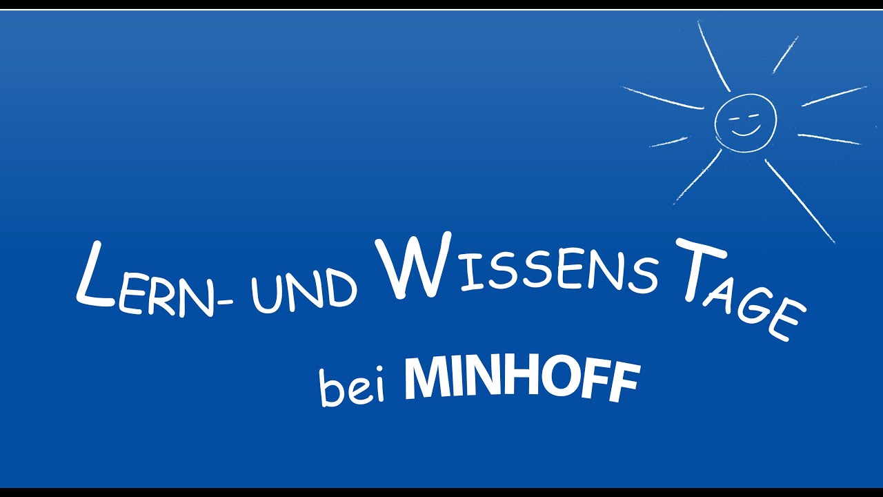 Lerntage MINHOFF ist K&ouml;nig!