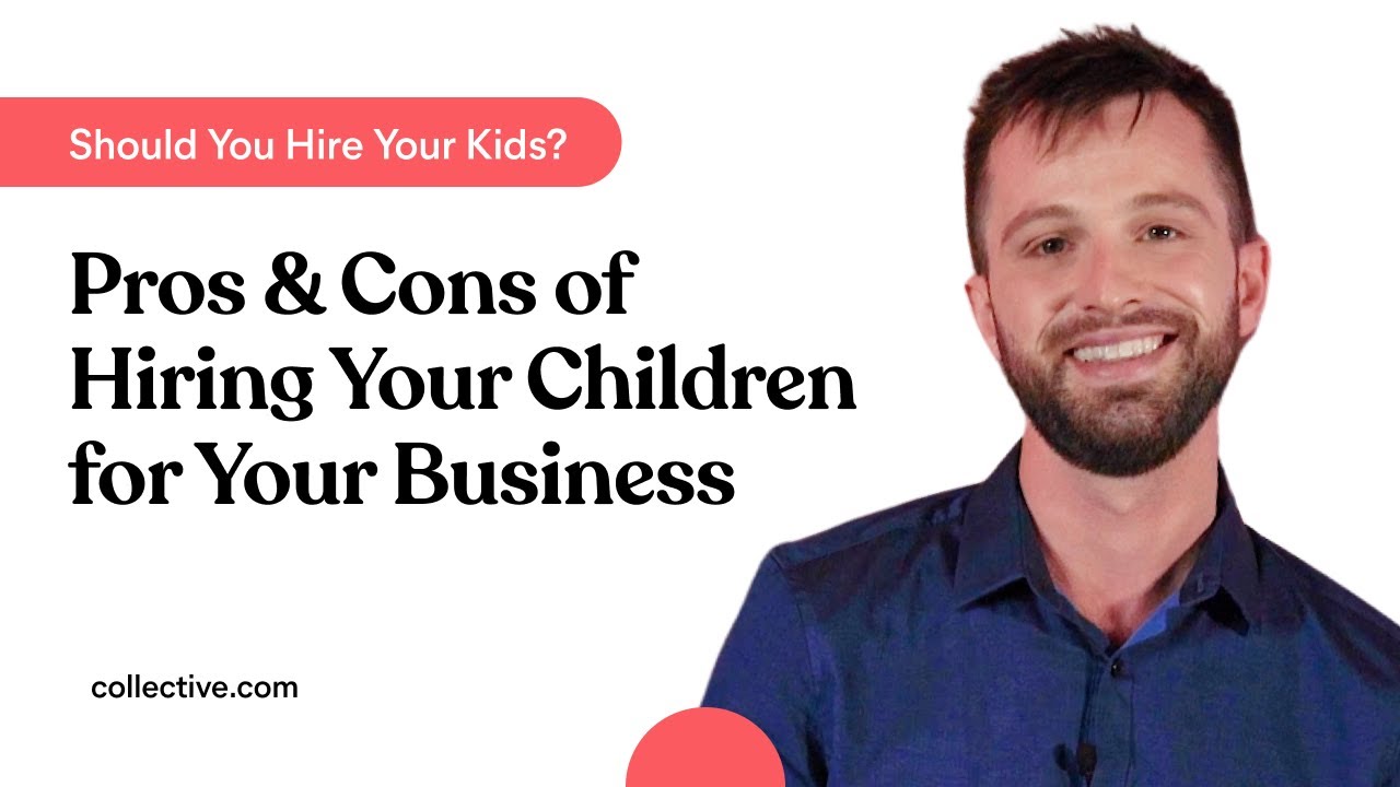 Should you Hire your Kids? What to Know Before You Decide