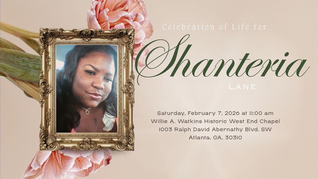 Celebrating The Life & Legacy of Shanteria Lane