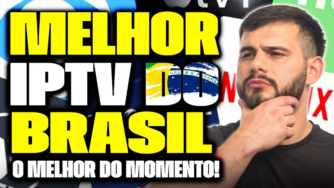 Melhor IPTV do brasil? ✅Veja Agora A Melhor Lista IPTV do Brasil 2026!