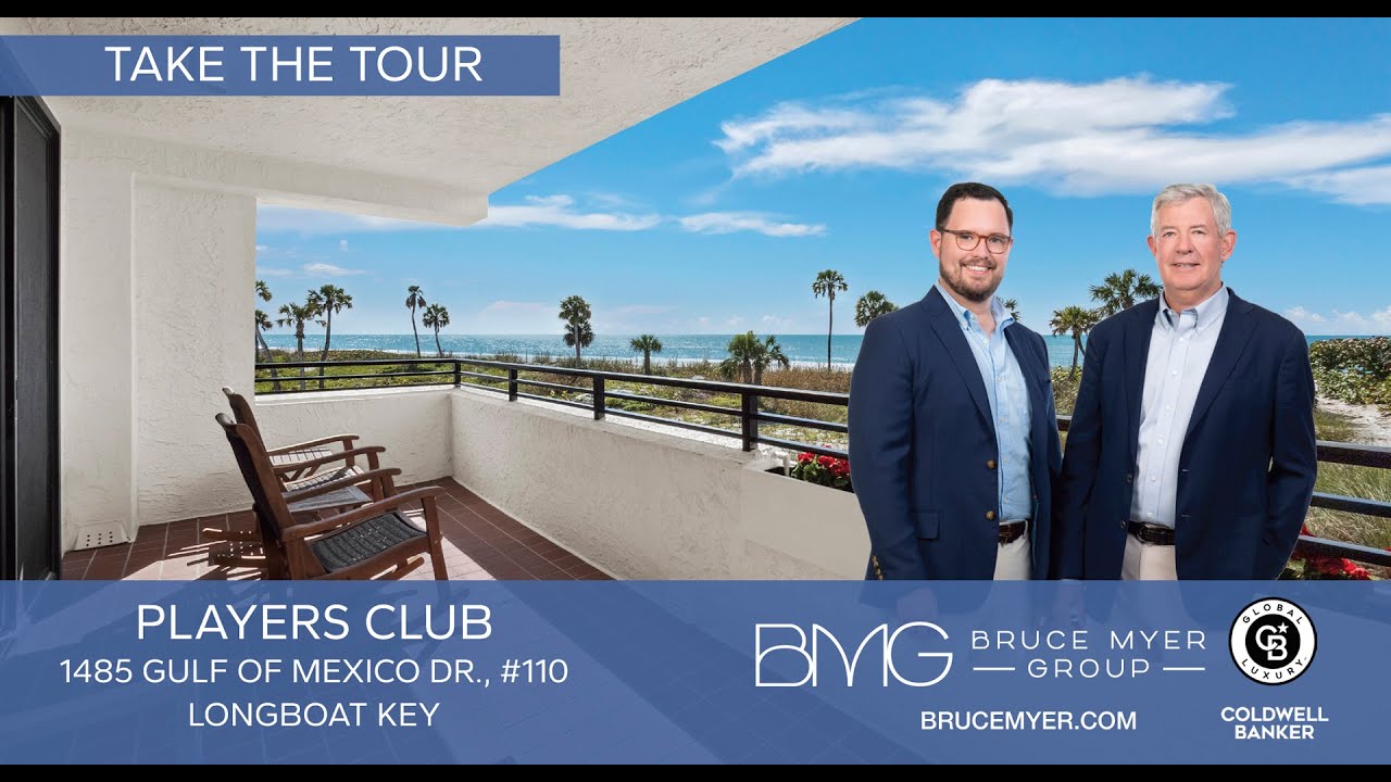Bruce Myer Group Presents 1485 Gulf of Mexico Dr., #110, Longboat Key, FL
