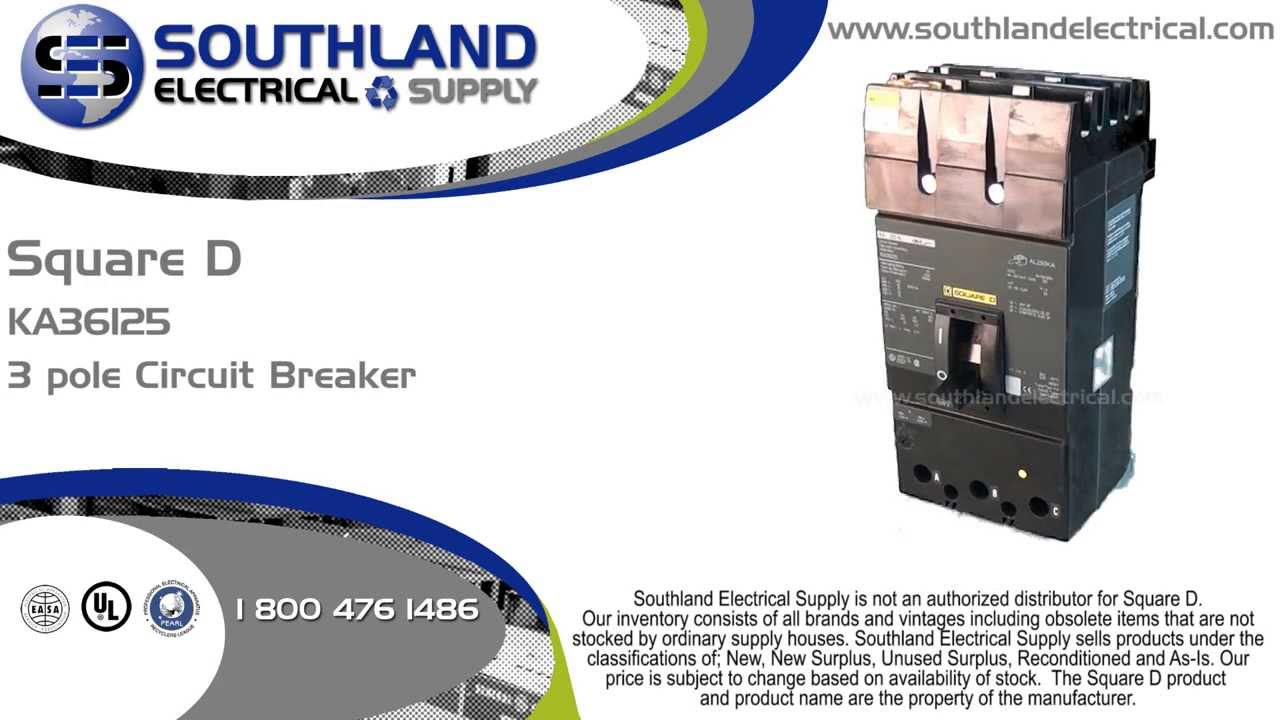 Square D KA36125, 125 Amp, 600 Volt, 3 Pole, I-Line Circuit Breaker
