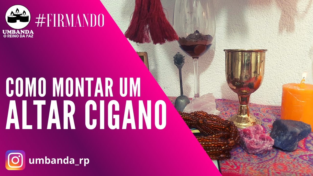 Firmando - Como montar um altar cigano