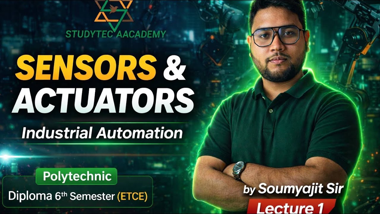 Lec-1 || 6th Sem(ETCE) || Sensors & Actuators || Industrial Automation by Soumyajit Sir
