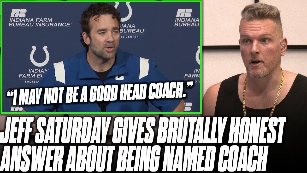 Jeff Saturday Says He May Not Be Great Head Coach In First Official Press Conference | Pat McAfee