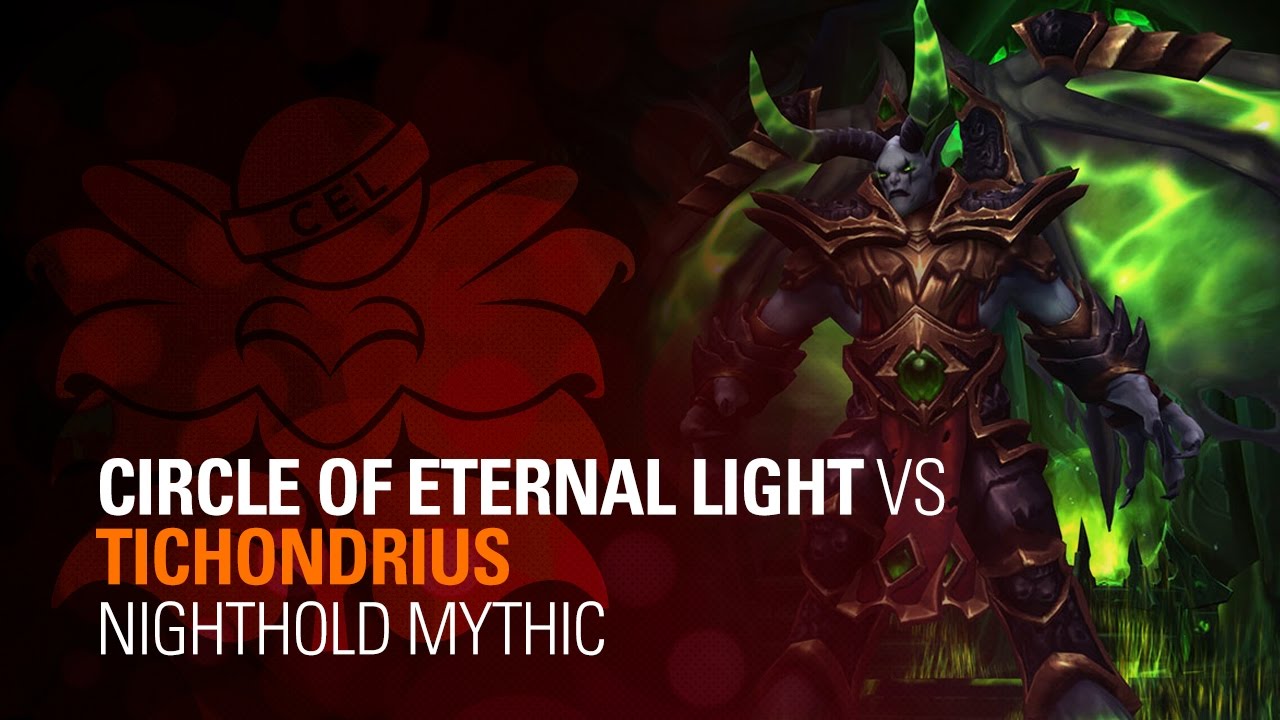 Circle of Eternal Light vs. Tichondrius Mythic - Guardian & Shadow PoV