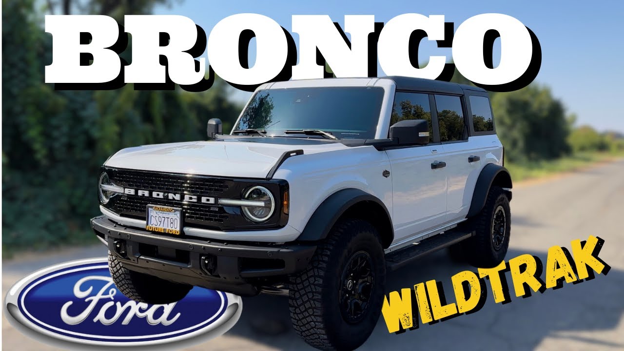 What Makes The 2023 Ford Bronco WILDTRAK An Off-Road Champion?