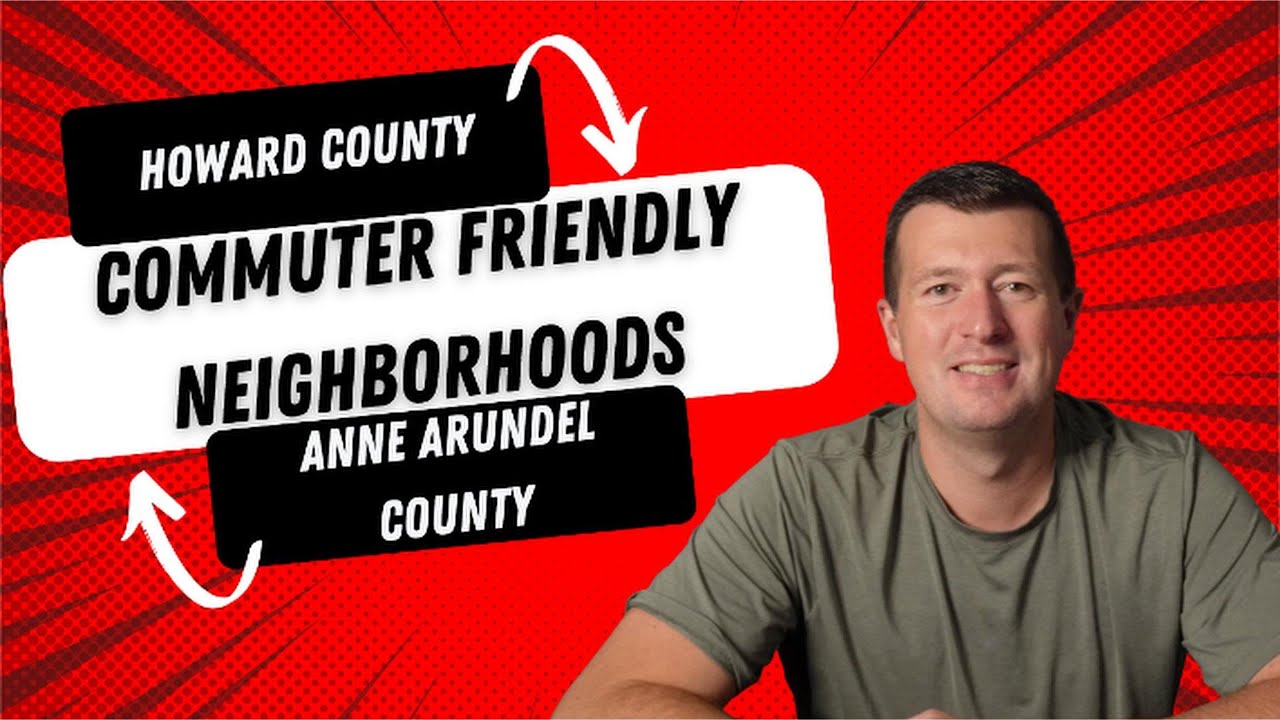 Top 5 Neighborhoods for Commuters in Howard & Anne Arundel Counties