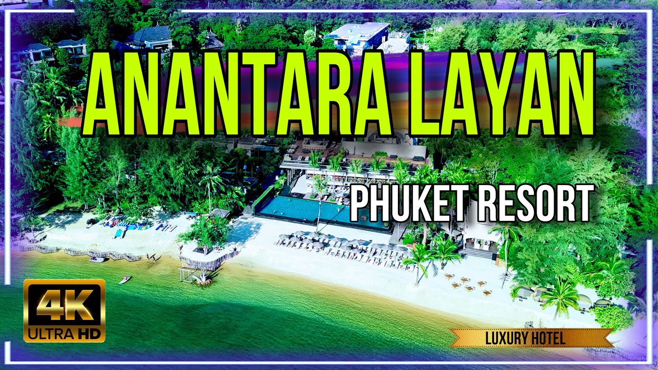 Anantara Layan Phuket Resort 5*