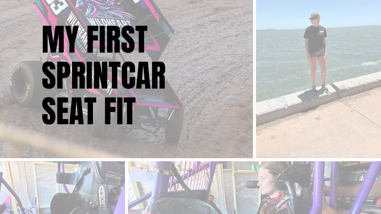 My First Ever Sprint Car Seat Fit