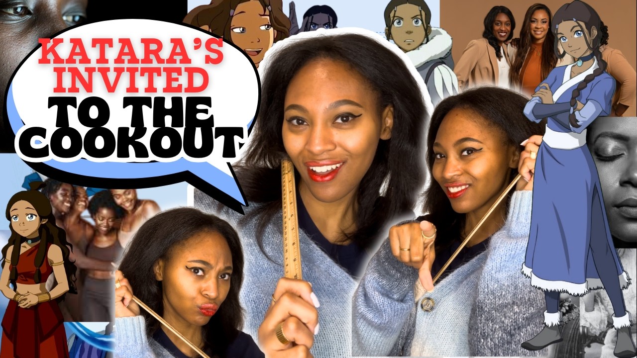 How Black Women Are Katara from Avatar the Last Airbender 💅🏾 (A Feminist Critique for Black Girls)