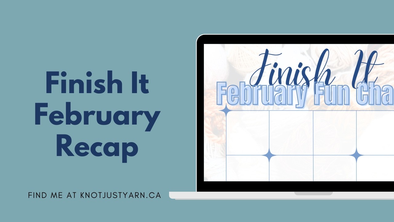 My Finish It February Recap