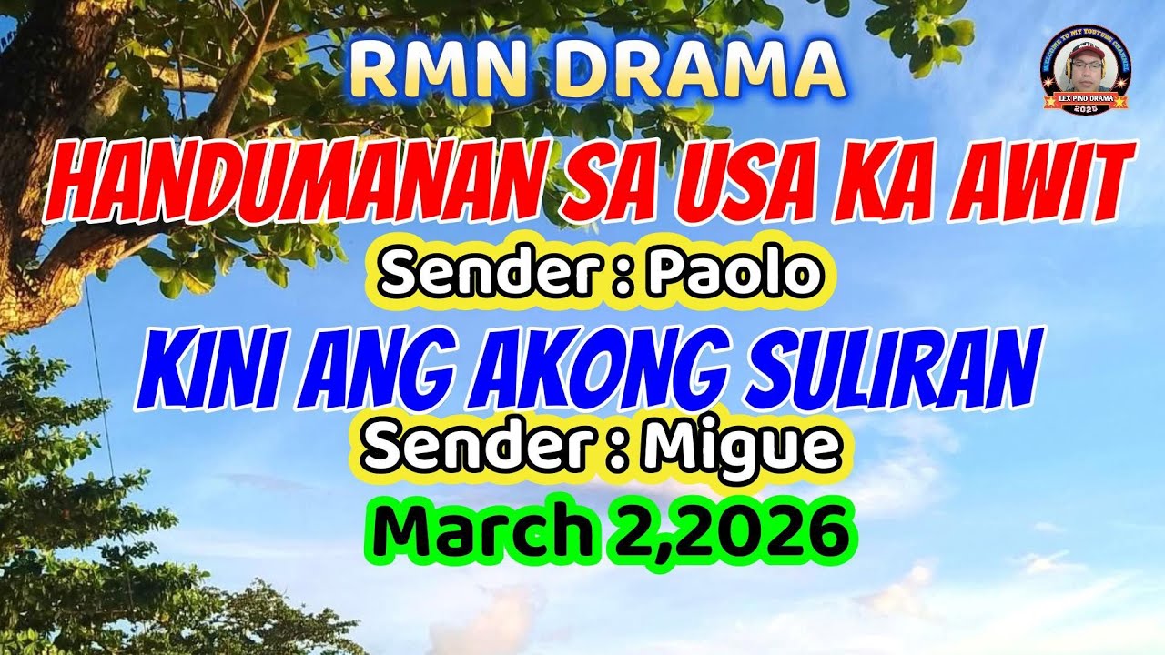 HANDUMANAN SA USA KA AWIT & KINI ANG AKONG SULIRAN * March 2,2026