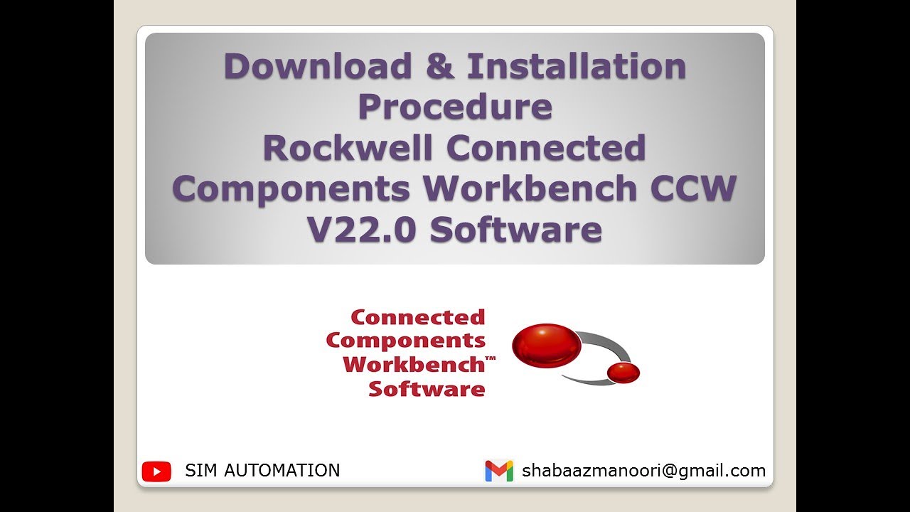 Download & Installation Procedure Rockwell Connected Components Workbench CCW V22 0 Software