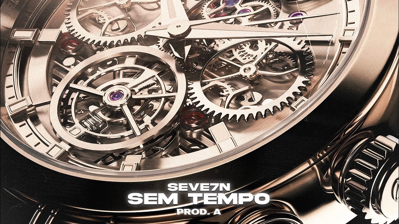 Sem tempo - Seve7n ( Clipe oficial )