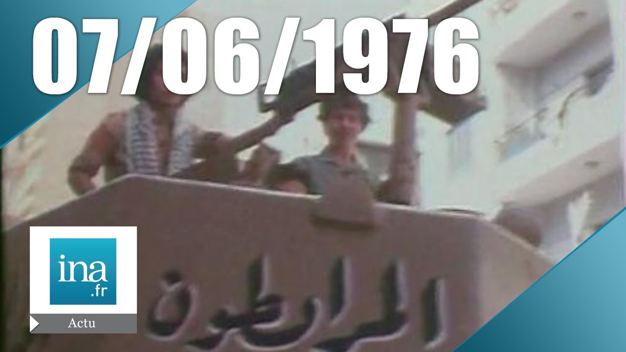 20h Antenne 2 du 7 juin 1976 - Attaque Syrienne au Liban | Archive INA