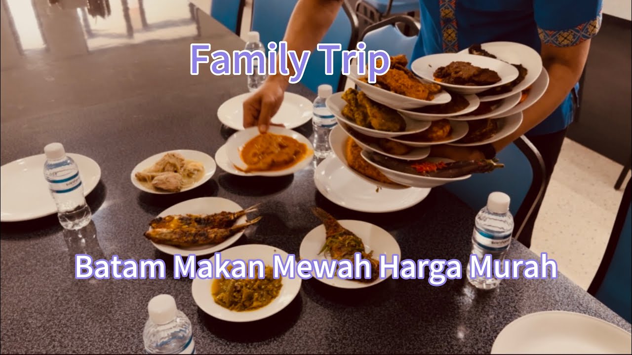 Family Trip Batam Jalan”  Shopping & Makan”.