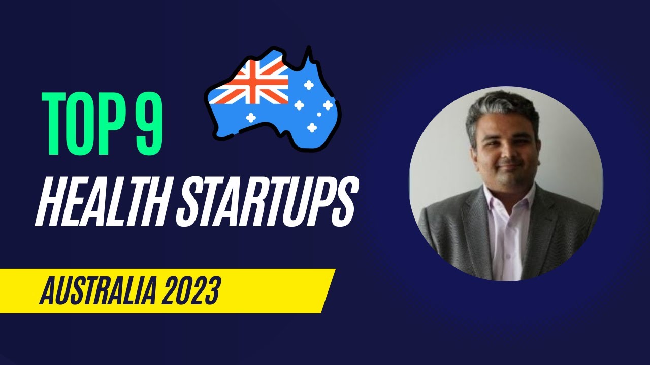 Top 9 health startups in Australia