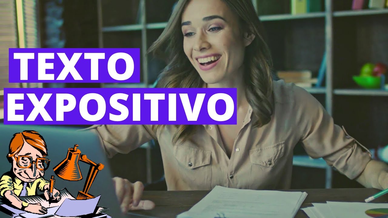 ¿Qué es un TEXTO EXPOSITIVO y cuáles son sus características? (con EJEMPLOS)