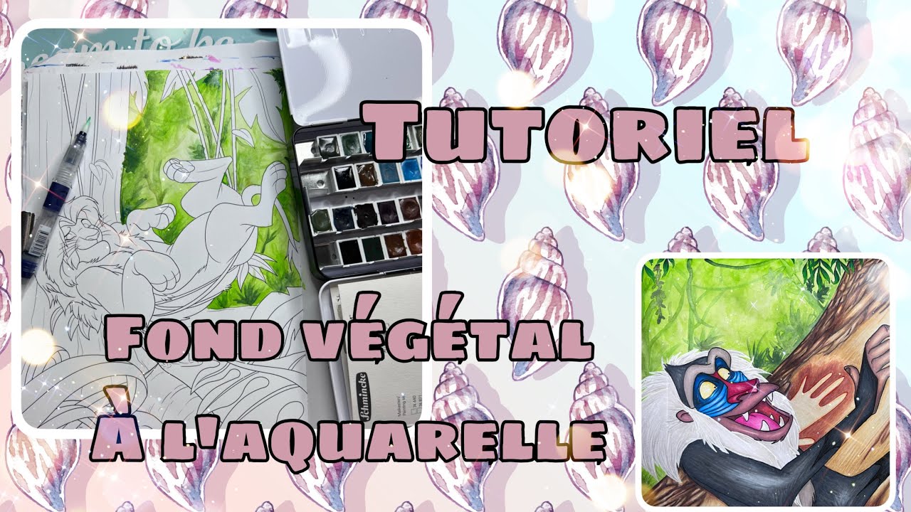 Tutoriel Fond végétal à l’aquarelle - effet jungle