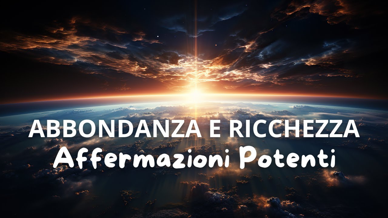 Affermazioni Positive Potenti: Abbondanza e Prosperità