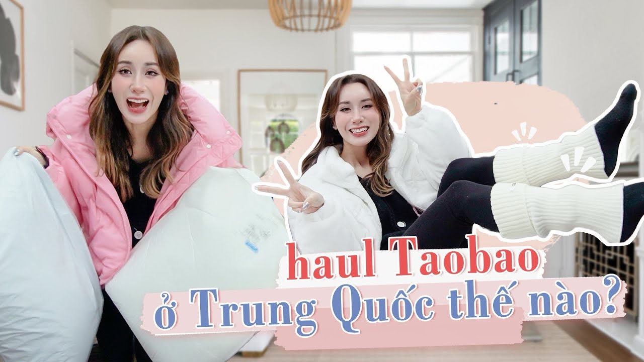 ĐỒ ĐÔNG RẺ MÀ ĐẸP NGẤT 💓 TAOBAO HAUL 👌🏻 SHOPPING IN CHINA ❤️ HƯƠNG WITCH