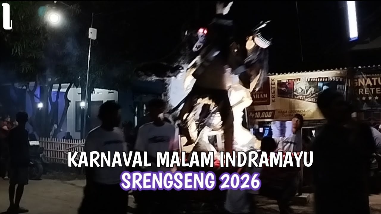 Karnaval malam‼️ desa srengseng krangkeng Indramayu