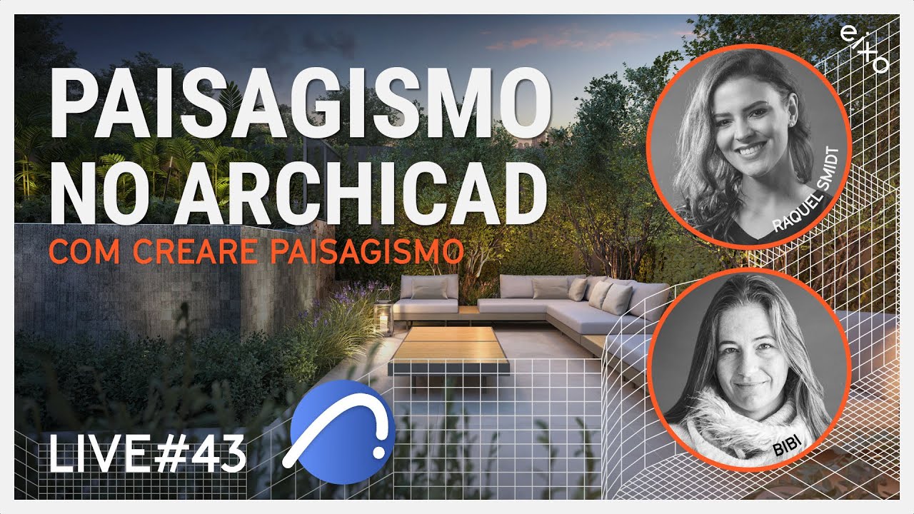 LIVE #43 - Como trabalhar com Paisagismo no Archicad, com Creare Paisagismo