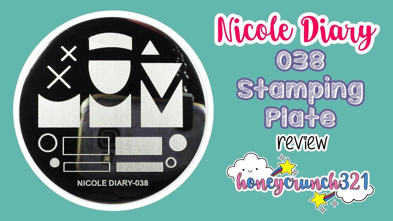 Nicole Diary - 038 Stamping Plate Review | honeycrunch321