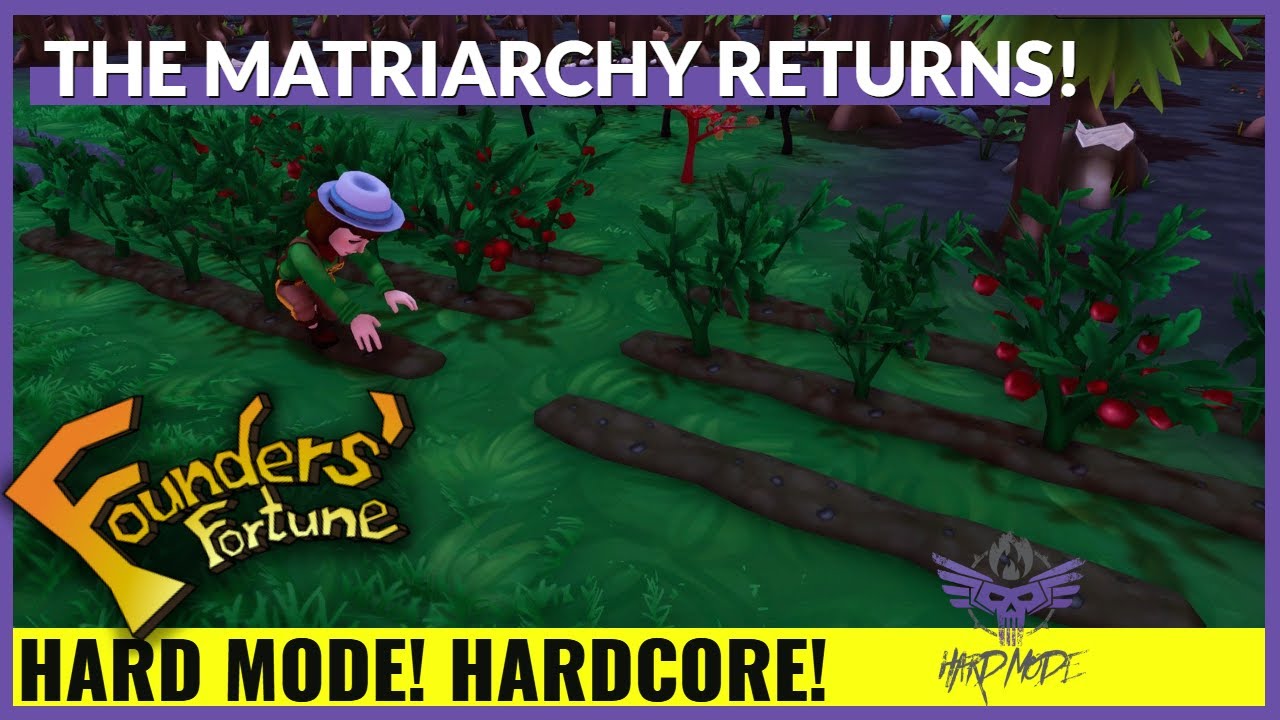 Ep. 1 | Matriarchy Will Defeat Hard Mode! | Founders Fortune Hard Mode