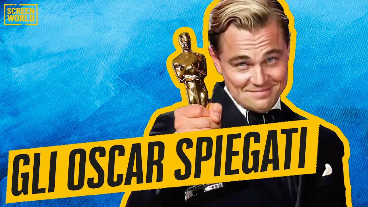 I Premi Oscar spiegati bene (speriamo)